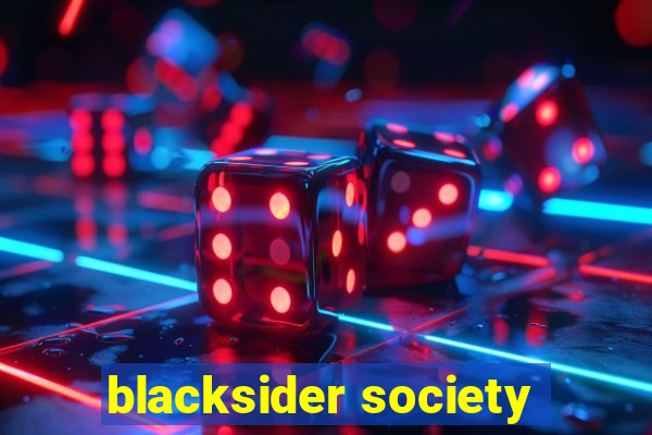 blacksider society